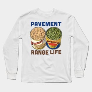 Range Life! Long Sleeve T-Shirt